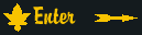 Enter